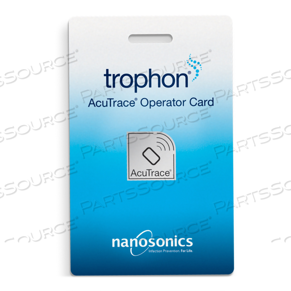OPERATOR CARD FOR TROPHON®2 SYSTEM by Nanosonics OPERATOR CARD FOR TROPHON®2 SYSTEM by Nanosonics