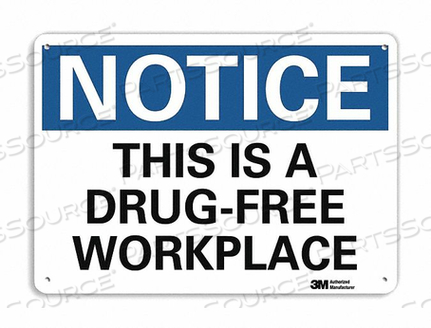 NOTICE SIGN 10 W X 7 H 0.055 THICK by Lyle Signs Inc. NOTICE SIGN 10 W X 7 H 0.055 THICK by Lyle Signs Inc.
