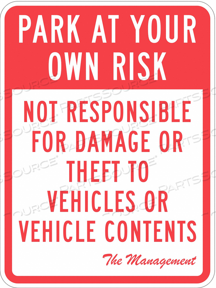 PROPERTY SIGNS 24 H 18 W by Lyle Signs Inc.