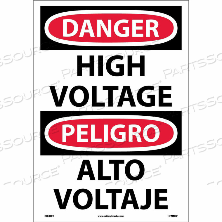 BILINGUAL VINYL SIGN - DANGER HIGH VOLTAGE by National Marker Company BILINGUAL VINYL SIGN - DANGER HIGH VOLTAGE by National Marker Company