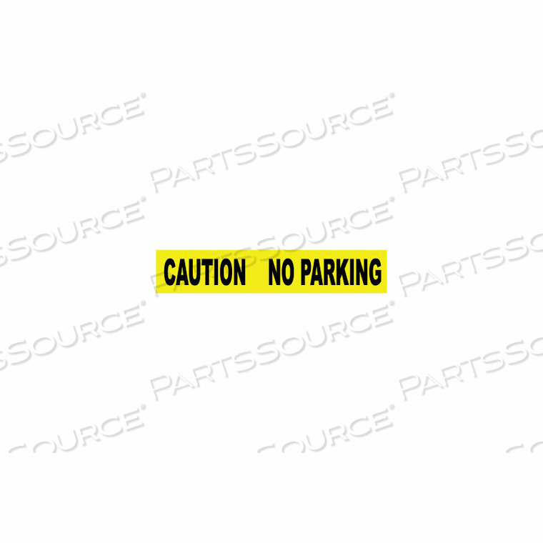 PRINTED BARRICADE TAPE - CAUTION NO PARKING by National Marker Company PRINTED BARRICADE TAPE - CAUTION NO PARKING by National Marker Company