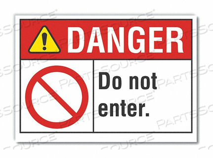 DANGER SIGN DO NOT ENTER 7 X10 by Lyle Signs Inc. DANGER SIGN DO NOT ENTER 7 X10 by Lyle Signs Inc.