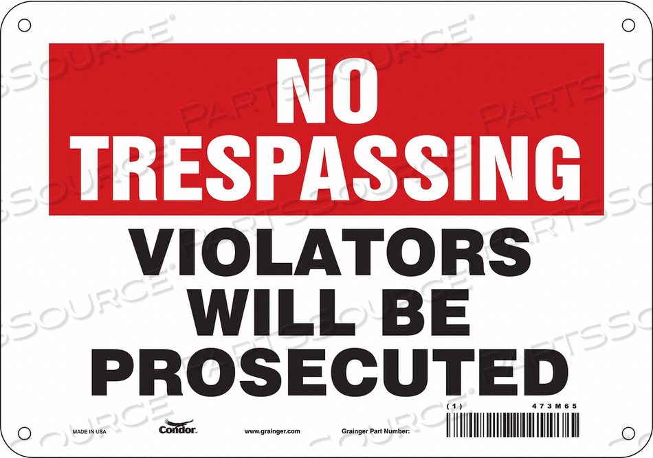 SAFETY SIGN, VERTICAL RECTANGLE, NUMBER OF PRINTED SIDES 1, ENGLISH, SIGN FORMAT OTHER FORMAT, SIGN LEGEND VIOLATORS WILL BE PROSECUTED, SIG by Condor