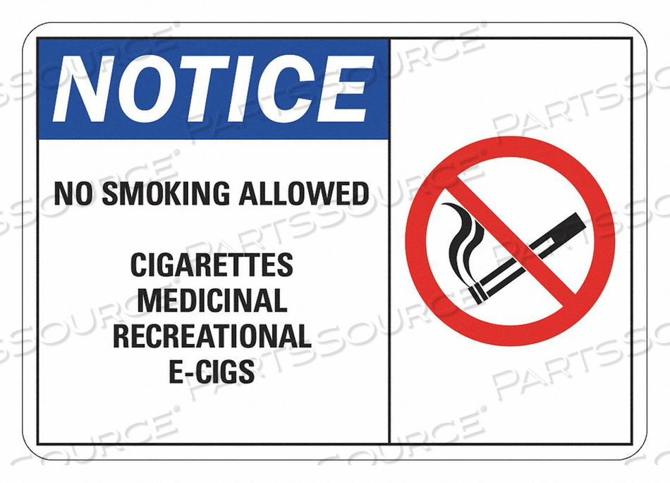 NO SMOKING SIGN 7 W 10 H 0.004 THICK by Lyle Signs Inc.