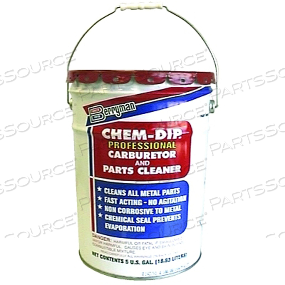 CHEM-DIP PROFESSIONAL PARTS CLEANER, 5 GAL PAIL, ANTISEPTIC 