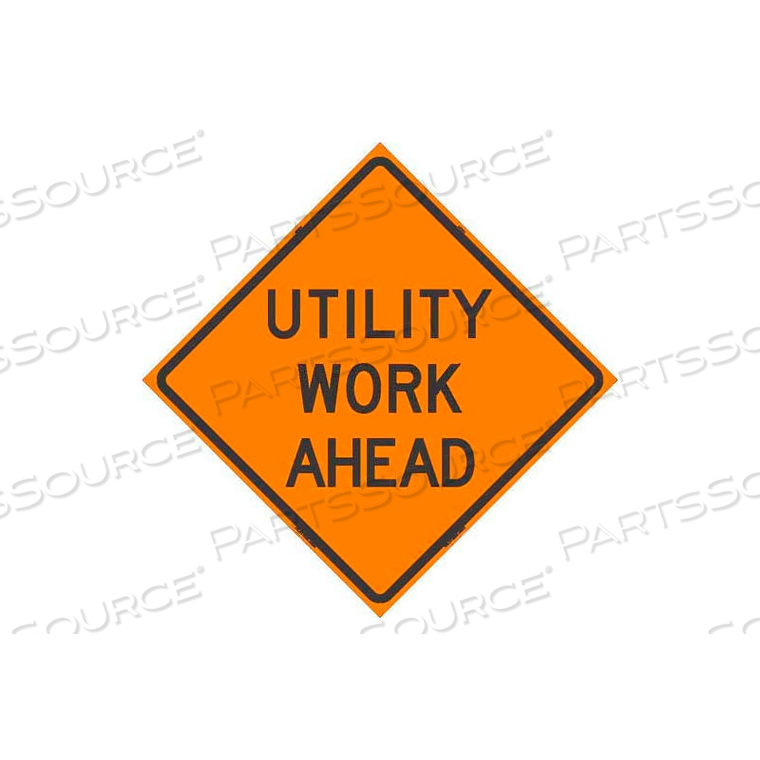 REFLECTIVE ROLL-UP SIGN, 48" X 48", UTILITY WORK AHEAD, 48-200 UWA by Dicke