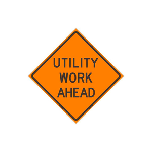 REFLECTIVE ROLL-UP SIGN, 48" X 48", UTILITY WORK AHEAD, 48-200 UWA by Dicke