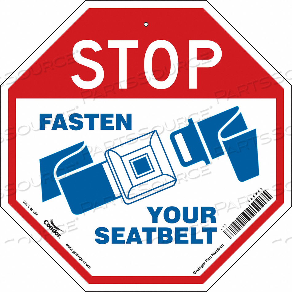 SAFETY SIGN, OCTAGON, NUMBER OF PRINTED SIDES 1, ENGLISH, SIGN FORMAT OTHER FORMAT, SIGN LEGEND STOP FASTEN YOUR SEATBELT, SIGN LEGEND BACKG by Condor