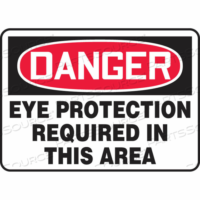 DANGER SIGN, EYE PROTECTION REQUIRED IN THIS AREA, 14"W X 10"H, ADHESIVE VINYL by Accuform Manufacturing, Inc.