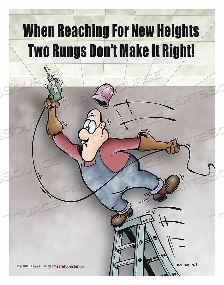 SAFETY PSTR WHEN REACHING FOR HEIGHTS EN by SafetyPoster