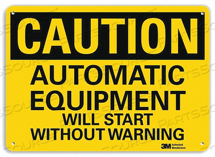 SAFETY SIGN AUTOMATIC EQUIPMENT 7IN.H by Lyle Signs Inc. SAFETY SIGN AUTOMATIC EQUIPMENT 7IN.H by Lyle Signs Inc.