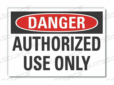 DANGER SIGN 5 W X 3-1/2 H 0.001 THICK by Lyle Signs Inc. DANGER SIGN 5 W X 3-1/2 H 0.001 THICK by Lyle Signs Inc.