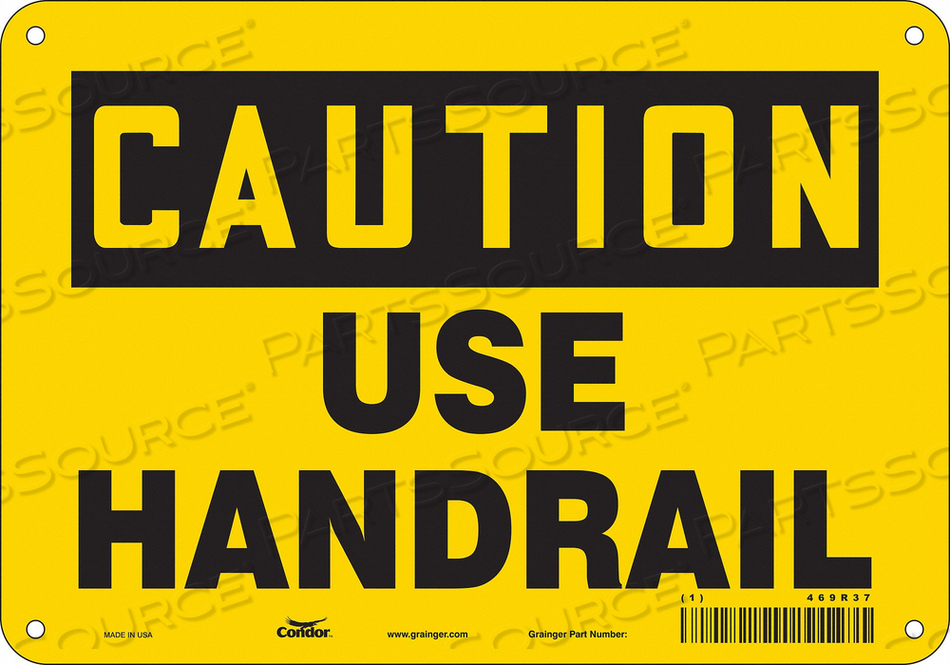 SAFETY SIGN, VERTICAL RECTANGLE, NUMBER OF PRINTED SIDES 1, ENGLISH, SIGN FORMAT TRADITIONAL OSHA, SIGN LEGEND USE HANDRAIL, SIGN LEGEND BAC by Condor