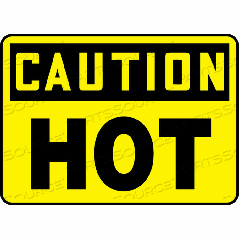 CAUTION SIGN, HOT, 10"W X 7"H, ALUMINUM by Accuform Manufacturing, Inc. CAUTION SIGN, HOT, 10"W X 7"H, ALUMINUM by Accuform Manufacturing, Inc.