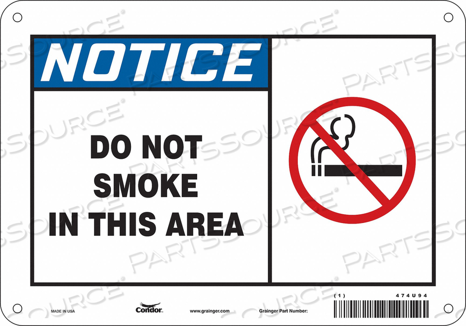SAFETY SIGN, VERTICAL RECTANGLE, NUMBER OF PRINTED SIDES 1, ENGLISH, SIGN FORMAT TRADITIONAL OSHA, SIGN LEGEND DO NOT SMOKE IN THIS AREA, SI by Condor SAFETY SIGN, VERTICAL RECTANGLE, NUMBER OF PRINTED SIDES 1, ENGLISH, SIGN FORMAT TRADITIONAL OSHA, SIGN LEGEND DO NOT SMOKE IN THIS AREA, SI by Condor