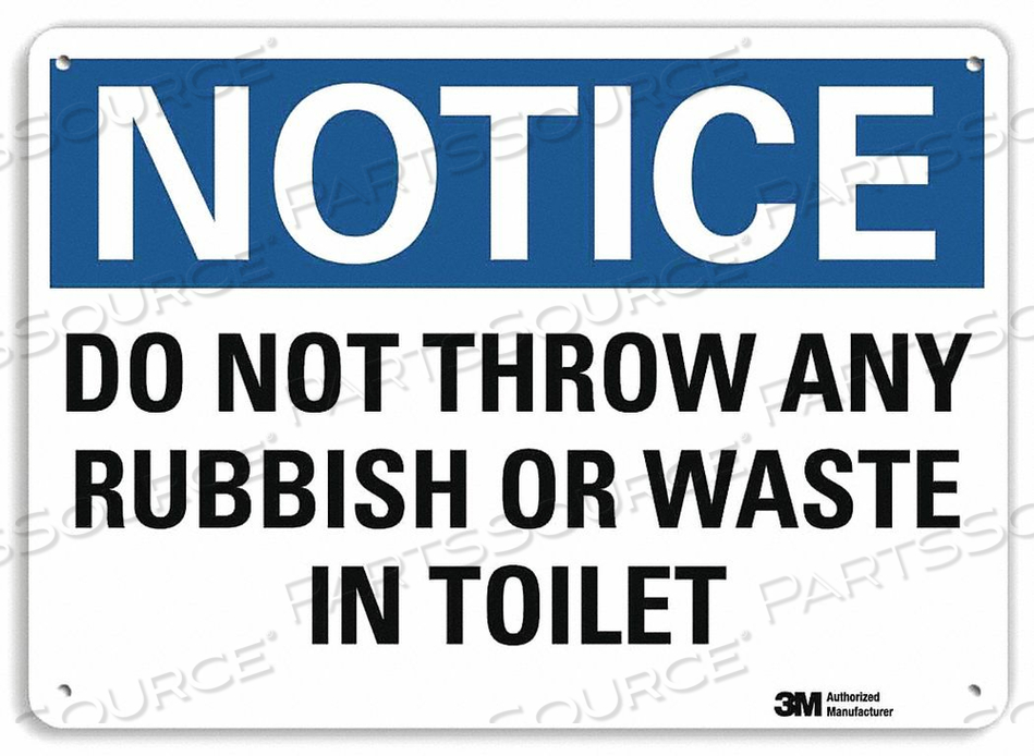 NOTICE SIGN 10 WX7 H 0.04 THICKNESS by Lyle Signs Inc.