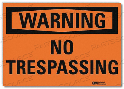 ADMITTANCE SIGN NO TRESPASSING 14 IN W by Lyle Signs Inc. ADMITTANCE SIGN NO TRESPASSING 14 IN W by Lyle Signs Inc.