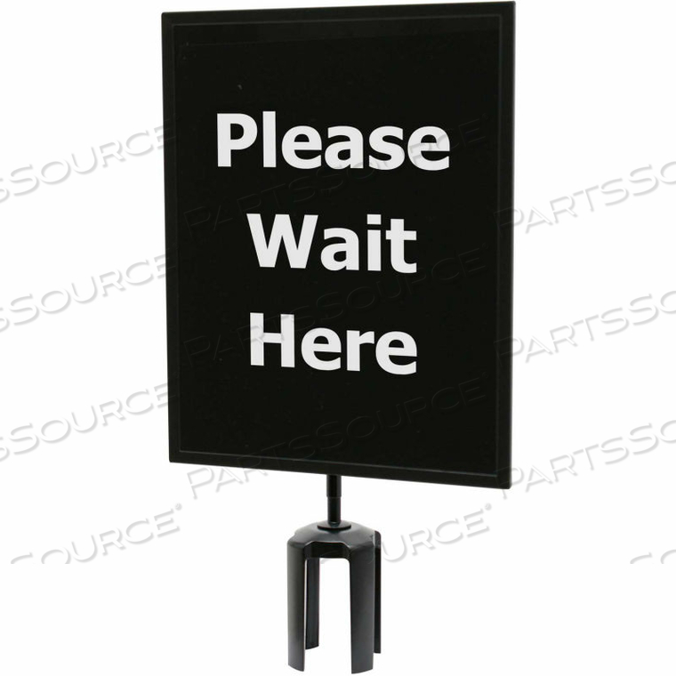 ACRYLIC SIGN, DOUBLE SIDED ECONOMY LINE, "PLEASE WAIT HERE", 11"WX14"H, BLACK/WHITE by Queueway ACRYLIC SIGN, DOUBLE SIDED ECONOMY LINE, "PLEASE WAIT HERE", 11"WX14"H, BLACK/WHITE by Queueway