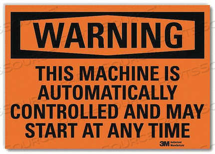WARNING SIGN CONTROLLED MACHINE 14 IN W by Lyle Signs Inc.