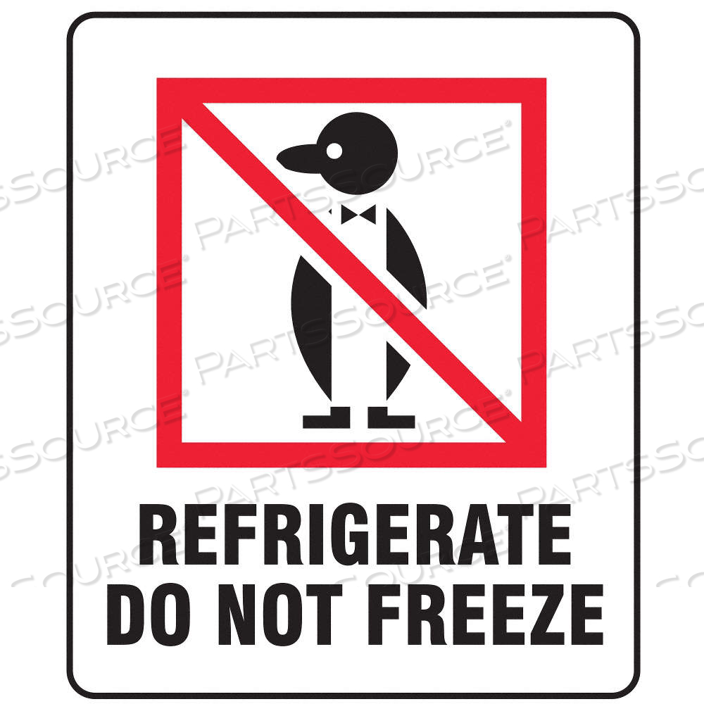 INSTRUCTIONAL HANDLING LABEL, REFRIGERATE DO NOT FREEZE, 3 IN LABEL WD, 4 IN LABEL HT, WHITE by Approved Vendor INSTRUCTIONAL HANDLING LABEL, REFRIGERATE DO NOT FREEZE, 3 IN LABEL WD, 4 IN LABEL HT, WHITE by Approved Vendor