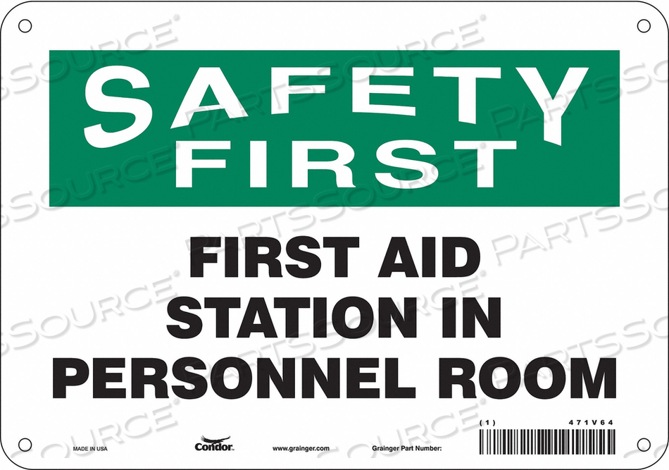 FIRST AID SIGN 10 W X 7 H 0.055 THICK 