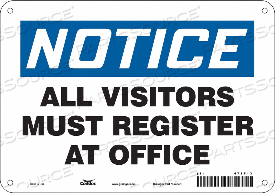 SAFETY SIGN, VERTICAL RECTANGLE, NUMBER OF PRINTED SIDES 1, ENGLISH, SIGN LEGEND ALL VISITORS MUST REGISTER AT OFFICE, SIGN LEGEND BACKGROUN by Condor