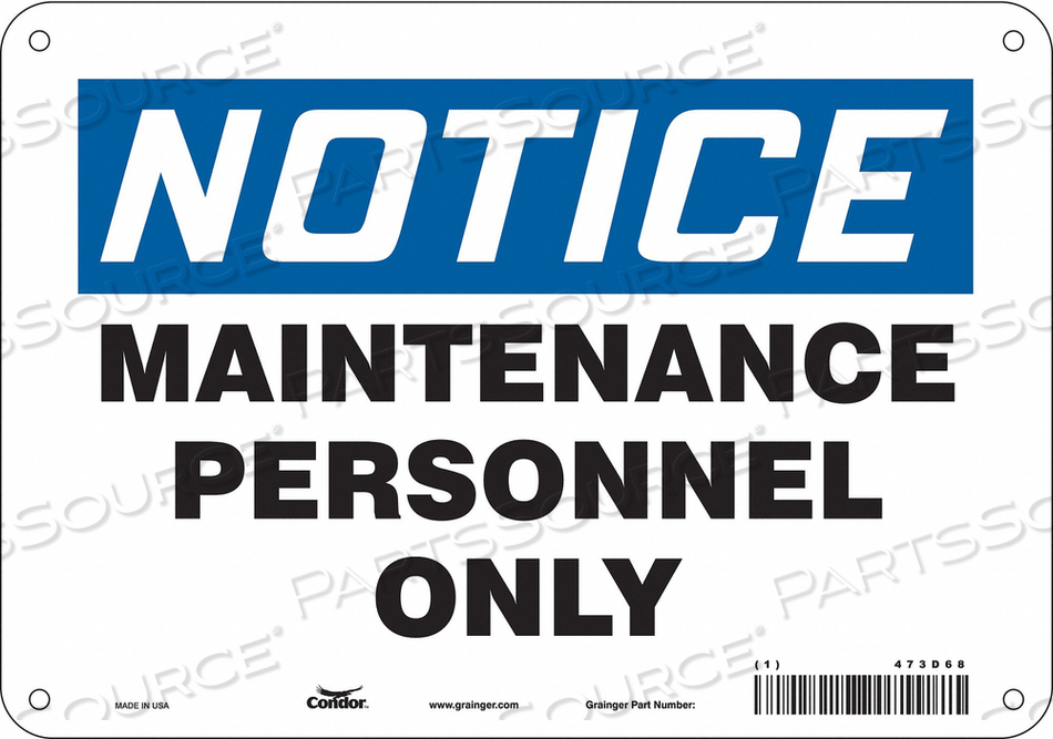 SAFETY SIGN, VERTICAL RECTANGLE, NUMBER OF PRINTED SIDES 1, ENGLISH, SIGN FORMAT TRADITIONAL OSHA, SIGN LEGEND MAINTENANCE PERSONNEL ONLY, S by Condor SAFETY SIGN, VERTICAL RECTANGLE, NUMBER OF PRINTED SIDES 1, ENGLISH, SIGN FORMAT TRADITIONAL OSHA, SIGN LEGEND MAINTENANCE PERSONNEL ONLY, S by Condor