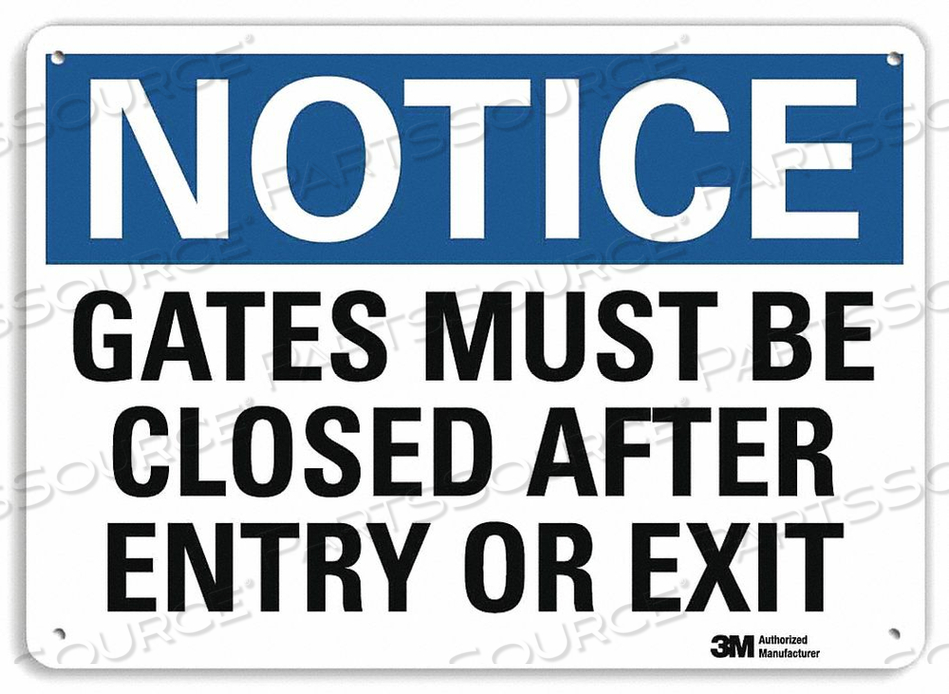 SIGN NOTICE GATES MUST BE CLOSED 7 X10 by Lyle Signs Inc.