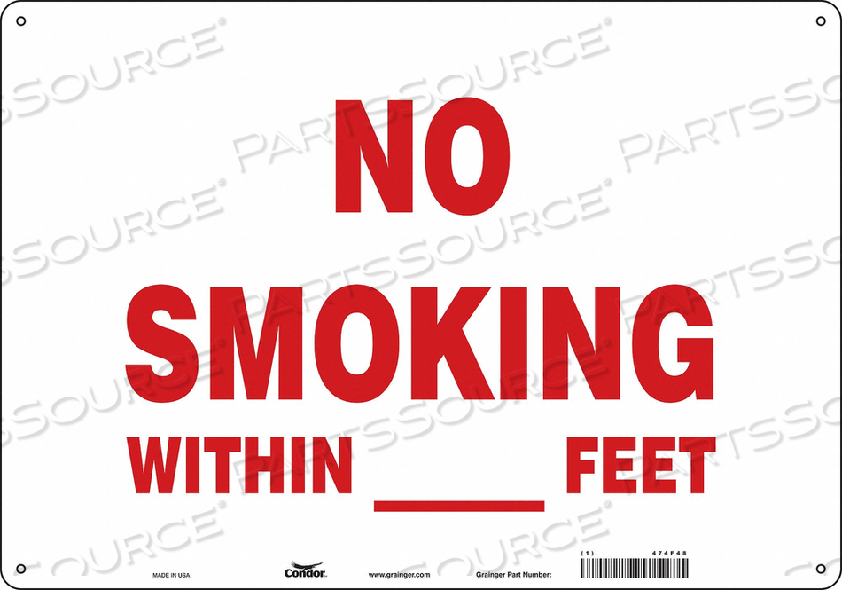 SAFETY SIGN, HORIZONTAL RECTANGLE, NUMBER OF PRINTED SIDES 1, ENGLISH, SIGN FORMAT OTHER FORMAT, SIGN LEGEND NO SMOKING WITHIN __ FEET, SIGN by Condor