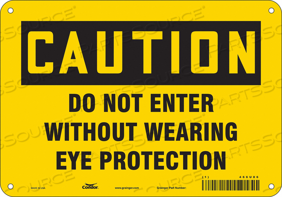 SAFETY SIGN 10 W 7 H 0.060 THICKNESS 