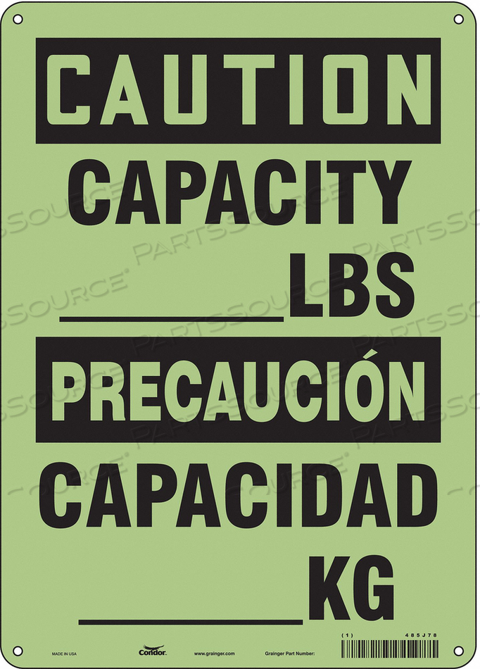 SAFETY SIGN, VERTICAL RECTANGLE, NUMBER OF PRINTED SIDES 1, ENGLISH, SPANISH, SIGN FORMAT TRADITIONAL OSHA, SIGN LEGEND CAPACITY _______ LBS by Condor SAFETY SIGN, VERTICAL RECTANGLE, NUMBER OF PRINTED SIDES 1, ENGLISH, SPANISH, SIGN FORMAT TRADITIONAL OSHA, SIGN LEGEND CAPACITY _______ LBS by Condor
