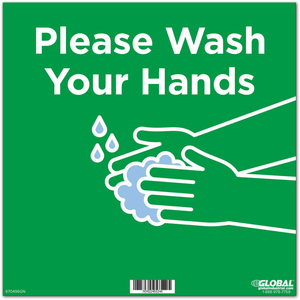 12" SQUARE PLEASE WASH YOUR HANDS WALL SIGN, GREEN, ADHESIVE by The Magnet Group