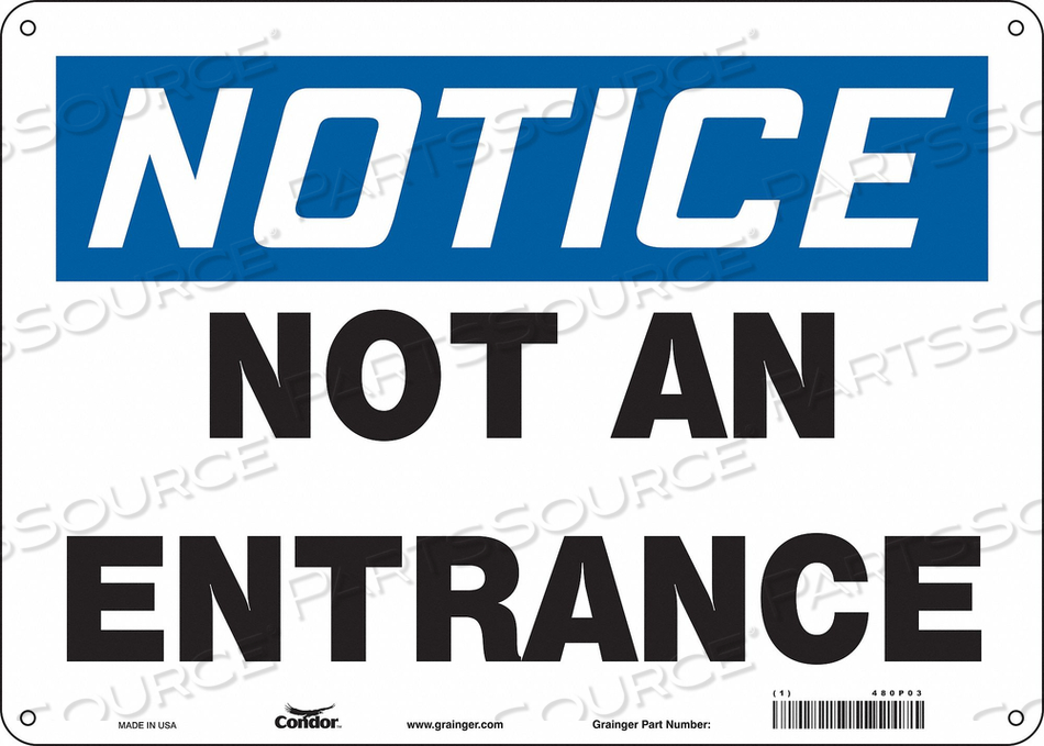 SAFETY SIGN NOT AN ENTRANCE 10 X14 