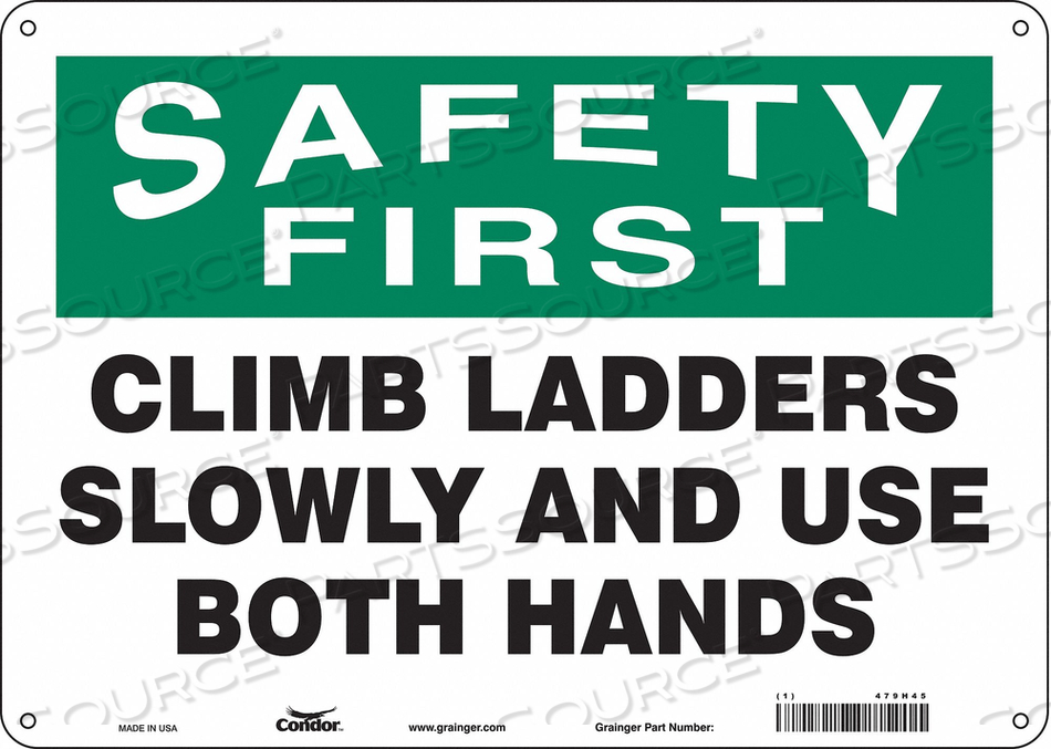 SAFETY SIGN, HORIZONTAL RECTANGLE, NUMBER OF PRINTED SIDES 1, ENGLISH, SIGN FORMAT TRADITIONAL OSHA, SIGN LEGEND CLIMB LADDERS SLOWLY AND US by Condor
