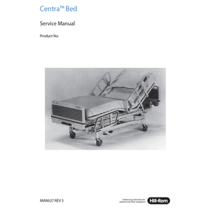 CENTRA BED SERVICE MANUAL by Hillrom CENTRA BED SERVICE MANUAL by Hillrom