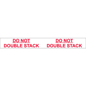 PRINTED TAPE "DO NOT DOUBLE STACK" 2"W X 110 YDS. 1.84 MIL WHITE/RED by Decker Tape Products