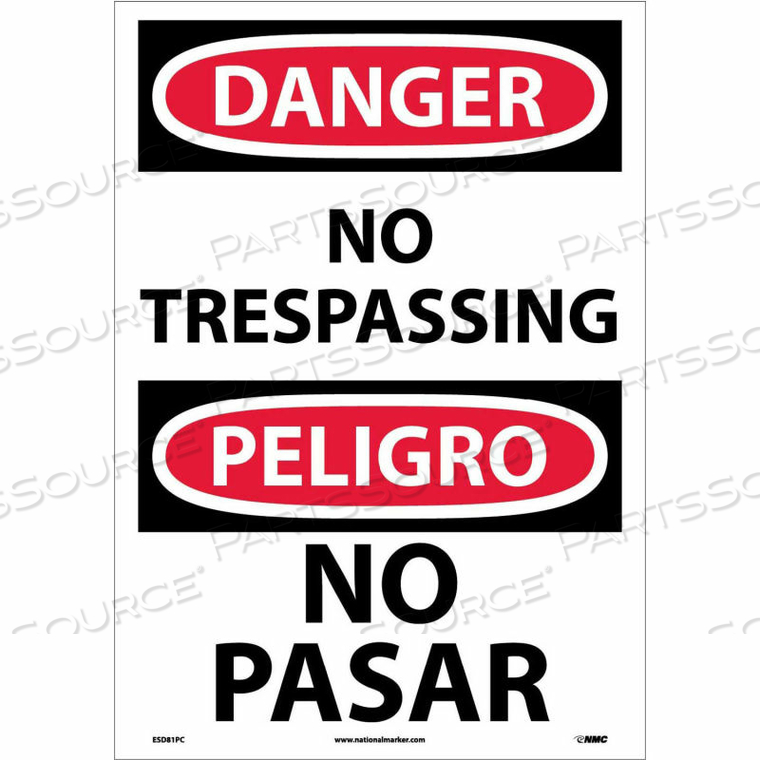 BILINGUAL VINYL SIGN - DANGER NO TRESPASSING by National Marker Company BILINGUAL VINYL SIGN - DANGER NO TRESPASSING by National Marker Company