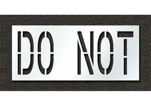 PAVEMENT STENCIL DO NOT 24 IN by RAE Products & Chemicals Corp.