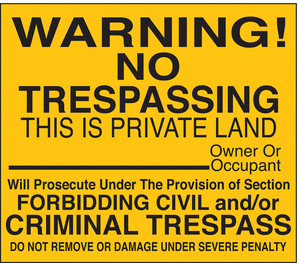 PROPERTY SIGNS 12 X12 ALUMINUM by Lyle Signs Inc.