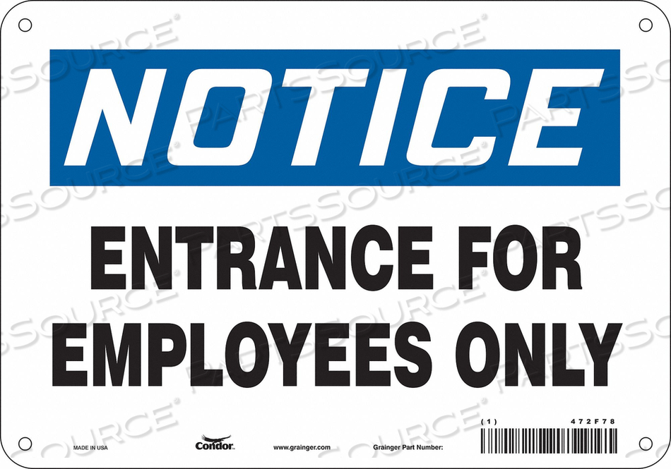 SAFETY SIGN, VERTICAL RECTANGLE, NUMBER OF PRINTED SIDES 1, ENGLISH, SIGN FORMAT TRADITIONAL OSHA, SIGN LEGEND ENTRANCE FOR EMPLOYEES ONLY, by Condor SAFETY SIGN, VERTICAL RECTANGLE, NUMBER OF PRINTED SIDES 1, ENGLISH, SIGN FORMAT TRADITIONAL OSHA, SIGN LEGEND ENTRANCE FOR EMPLOYEES ONLY, by Condor