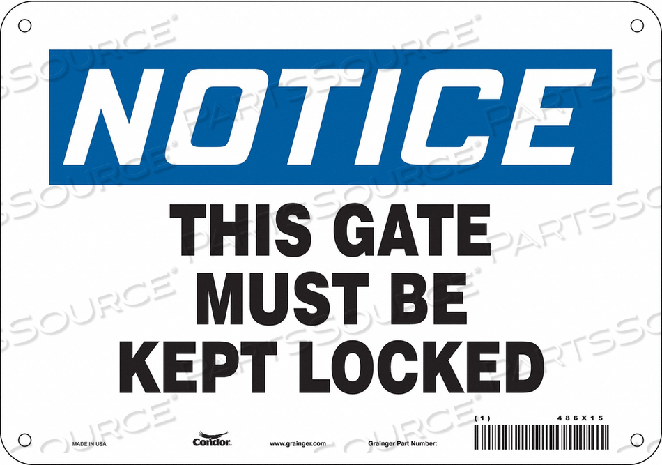 SAFETY SIGN, VERTICAL RECTANGLE, NUMBER OF PRINTED SIDES 1, ENGLISH, SIGN LEGEND THIS GATE MUST BE KEPT LOCKED, SIGN LEGEND BACKGROUND COLOR by Condor