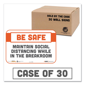 BESAFE MESSAGING REPOSITIONABLE WALL/DOOR SIGNS, 9 X 6, MAINTAIN SOCIAL DISTANCING WHILE IN THE BREAKROOM, WHITE, 30/CARTON by Tabbies