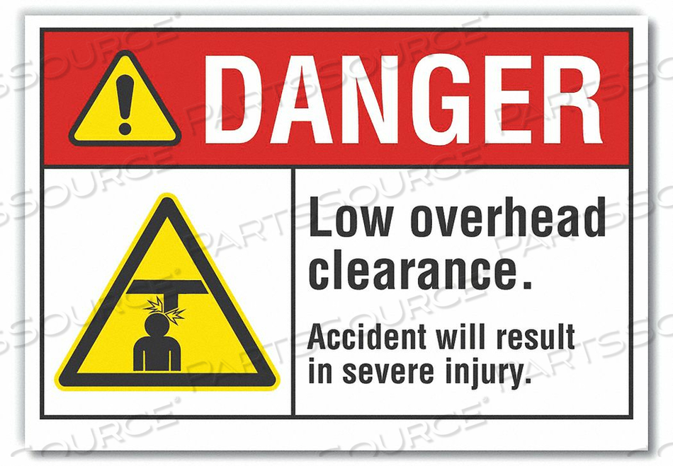 DANGER SIGN 10 W X 7 H 0.001 THICK by Lyle Signs Inc.