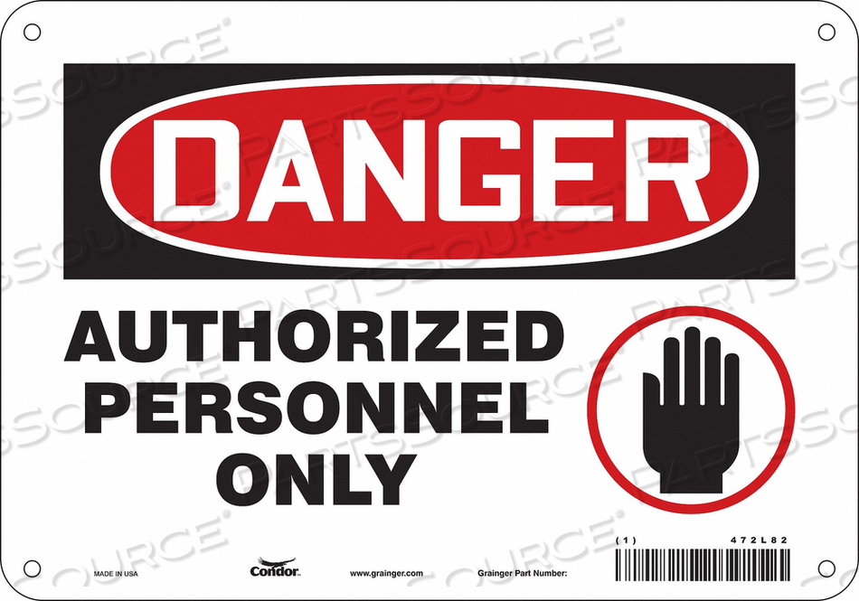 SAFETY SIGN, VERTICAL RECTANGLE, NUMBER OF PRINTED SIDES 1, ENGLISH, SIGN FORMAT TRADITIONAL OSHA, SIGN LEGEND AUTHORIZED PERSONNEL ONLY, SI by Condor SAFETY SIGN, VERTICAL RECTANGLE, NUMBER OF PRINTED SIDES 1, ENGLISH, SIGN FORMAT TRADITIONAL OSHA, SIGN LEGEND AUTHORIZED PERSONNEL ONLY, SI by Condor