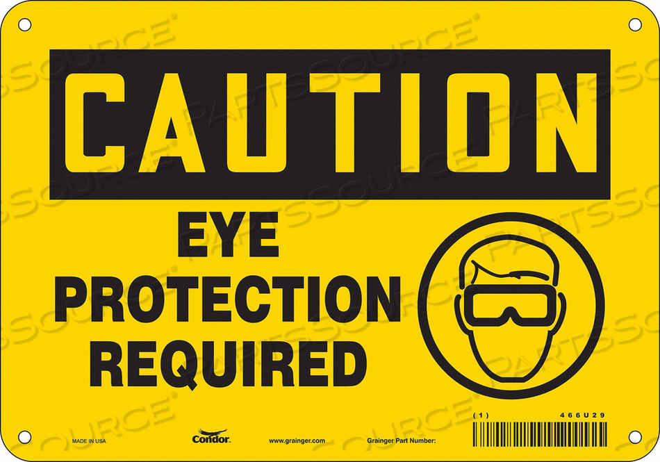 SAFETY SIGN, VERTICAL RECTANGLE, NUMBER OF PRINTED SIDES 1, ENGLISH, SIGN FORMAT TRADITIONAL OSHA, SIGN LEGEND EYE PROTECTION REQUIRED, SIGN by Condor SAFETY SIGN, VERTICAL RECTANGLE, NUMBER OF PRINTED SIDES 1, ENGLISH, SIGN FORMAT TRADITIONAL OSHA, SIGN LEGEND EYE PROTECTION REQUIRED, SIGN by Condor