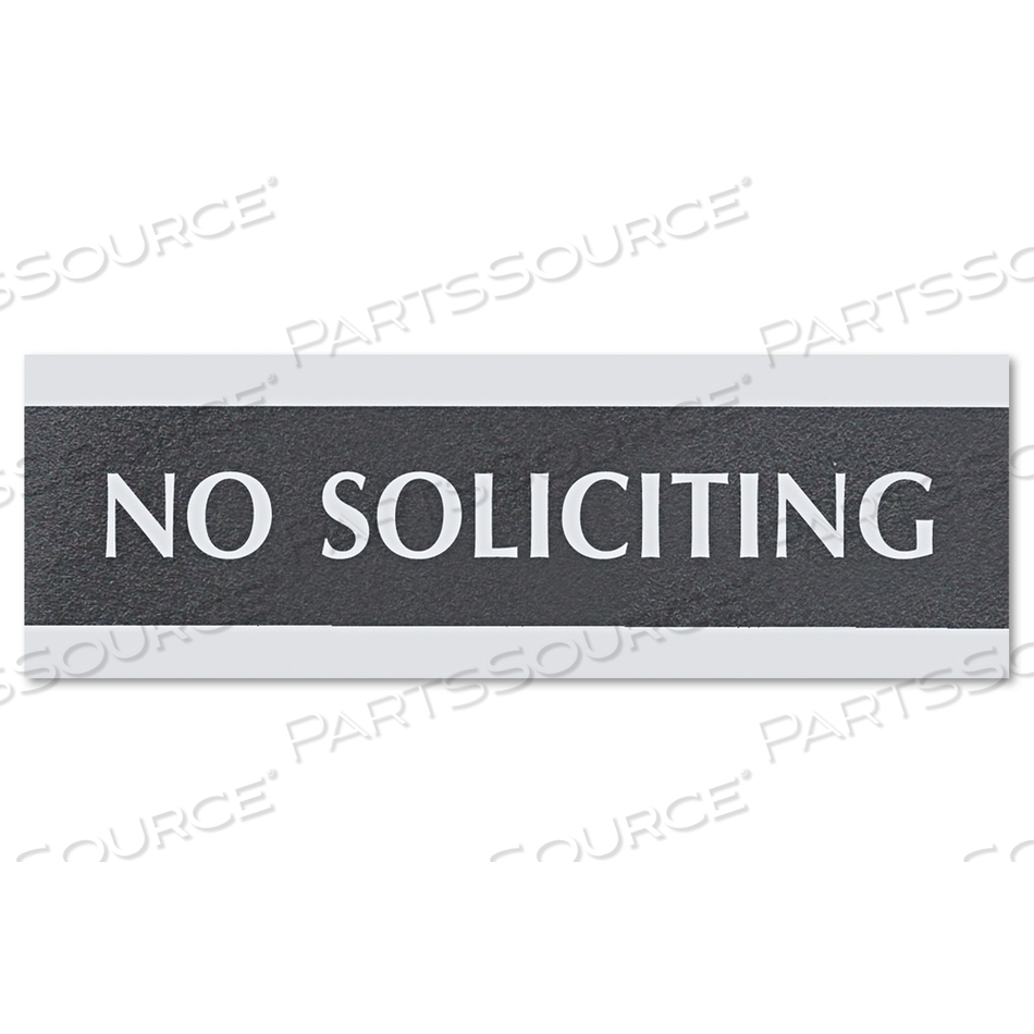 CENTURY SERIES OFFICE SIGN, NO SOLICITING, 9 X 3, BLACK/SILVER by HeadLine Sign