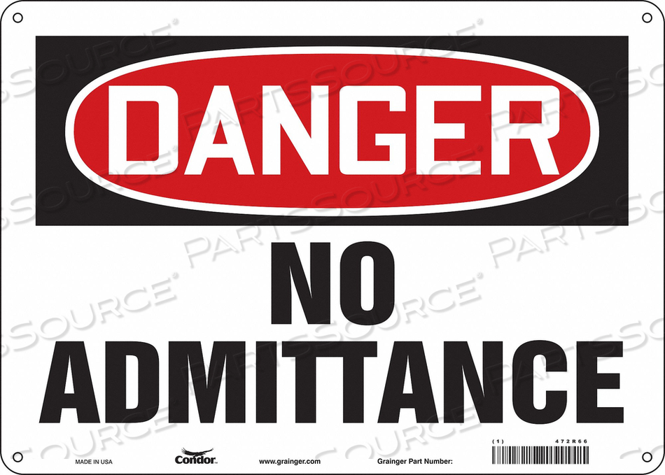 SAFETY SIGN, HORIZONTAL RECTANGLE, NUMBER OF PRINTED SIDES 1, ENGLISH, SIGN FORMAT TRADITIONAL OSHA, SIGN LEGEND NO ADMITTANCE, SIGN LEGEND  by Condor