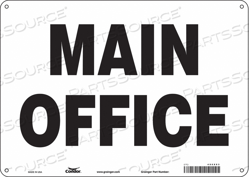 SAFETY SIGN, HORIZONTAL RECTANGLE, NUMBER OF PRINTED SIDES 1, ENGLISH, SIGN LEGEND MAIN OFFICE, SIGN LEGEND BACKGROUND COLOR WHITE, SIGN LEG by Condor