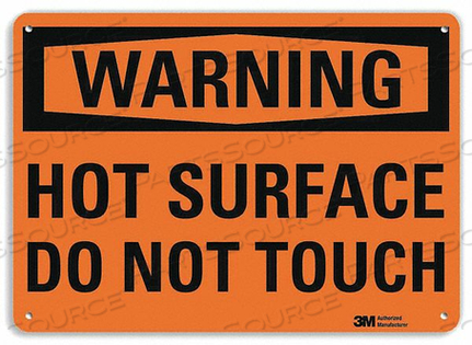 WARNING SIGN HOT DO NOT TOUCH 10 IN H by Lyle Signs Inc.