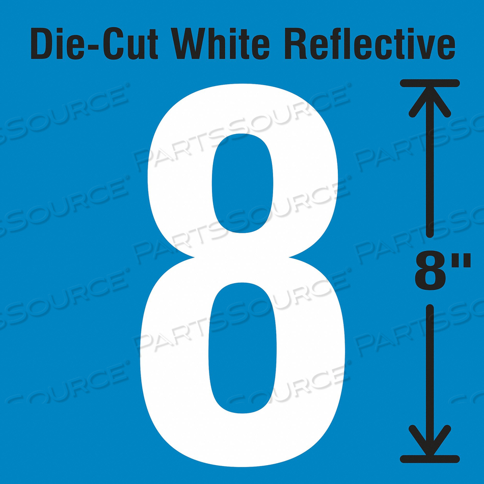 DIE-CUT REFLECTIVE NUMBER LABEL 8 by Strance, Inc.